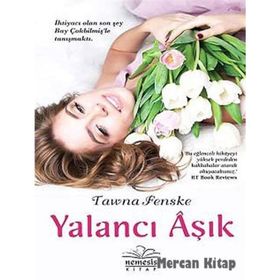 YALANCI AŞIK - TAWNA FENSKE