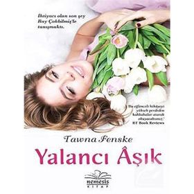 YALANCI AŞIK - TAWNA FENSKE