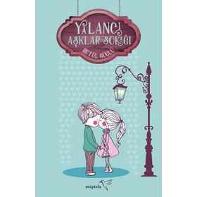 Yalancı Aşklar Sokağı - Betül Güçlü