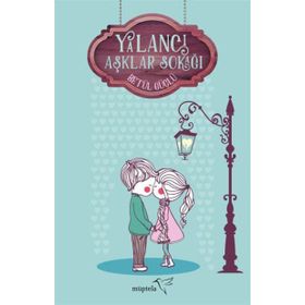 Yalancı Aşklar Sokağı - Betül Güçlü
