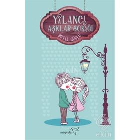 Yalancı Aşklar Sokağı - Betül Güçlü