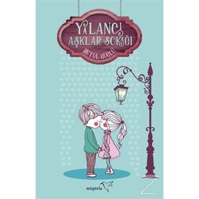 Yalancı Aşklar Sokağı - Betül Güçlü