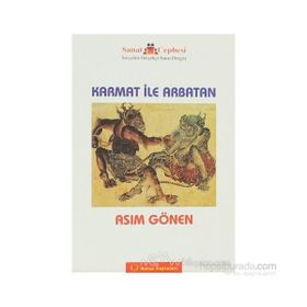 YALANCI BAHARIN ÇİÇEKLERİ - ASIM GÖNEN