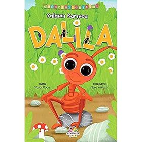 Yalancı Karınca Dalila - Değerler Eğitimi Yaşar Koca