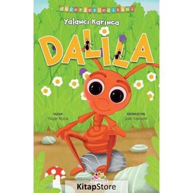 Yalancı Karınca Dalila - Değerler Eğitimi Yaşar Koca