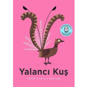 Yalancı Kuş - Laura Bunting
