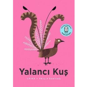 Yalancı Kuş - Laura Bunting