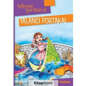 Yalancı Portakal - Miyase Sertbarut