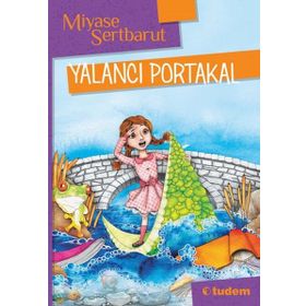 Yalancı Portakal - Miyase Sertbarut