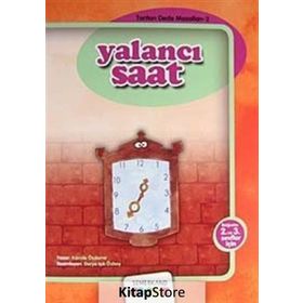 Yalancı Saat - Tonton Dede Masalları 2 - Kamile Özdemir