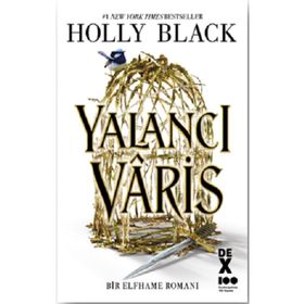 Yalancı Vâris - Holly Black