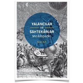 Yalancılar ve Sahtekarlar Ansiklopedisi - Roelf Bolt