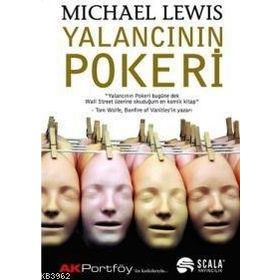YALANCININ POKERI - MICHAEL LEWIS