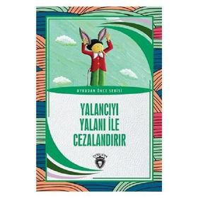 Yalancıyı Yalanı İle Cezalandır - Aydın Şimşek - Dorlion Yayınevi