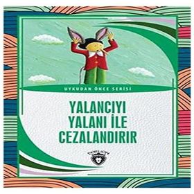 Yalancıyı Yalanı İle Cezalandır - Aydın Şimşek - Dorlion Yayınevi