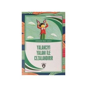 Yalancıyı Yalanı İle Cezalandır - Aydın Şimşek - Dorlion Yayınevi