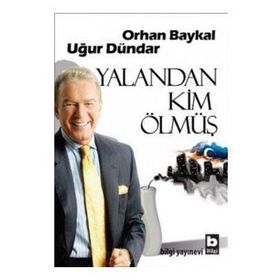 Yalandan Kim Ölmüş - Mutlu Asildüş