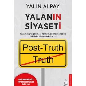 Yalanın Siyaseti - Yalın Alpay