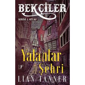 Yalanlar Şehri Lian Tanner
