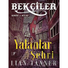 Yalanlar Şehri Lian Tanner