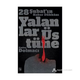 Yalanlar Üstüne - Emine Dolmacı