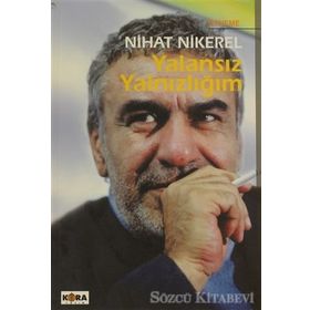 YALANSIZ YALNIZLIĞIM - NIHAT NIKEREL
