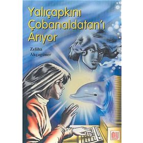 Yalıçapkını Çobanaldatan’ı Arıyor - Zeliha Akçagüner