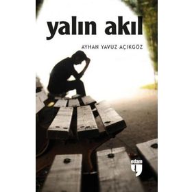 Yalın Akıl-Ayhan Yavuz Açıkgöz