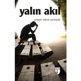 Yalın Akıl-Ayhan Yavuz Açıkgöz
