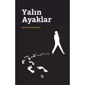 Yalın Ayaklar - Şanver Sarısaltun