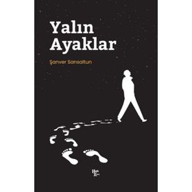 Yalın Ayaklar - Şanver Sarısaltun