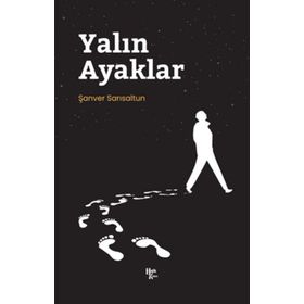 Yalın Ayaklar - Şanver Sarısaltun