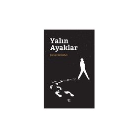 Yalın Ayaklar - Şanver Sarısaltun