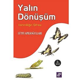 Yalın Dönüşüm - Lütfi Apilioğulları