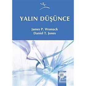YALIN DÜŞÜNCE - JAMES P. WOMACK;DANIEL T. JONES