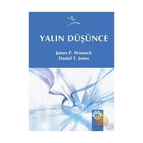 YALIN DÜŞÜNCE - JAMES P. WOMACK;DANIEL T. JONES