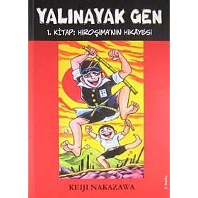 YALINAYAK GEN 1 - HİROŞİMA´NIN HIKAYESI - KEIJI NAKAZAWA