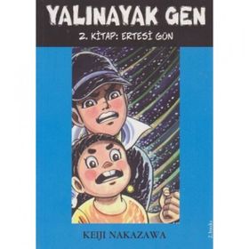 YALINAYAK GEN 2 - ERTESI GÜN - KEIJI NAKAZAWA
