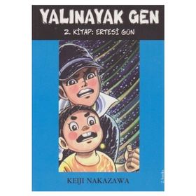 YALINAYAK GEN 2 - ERTESI GÜN - KEIJI NAKAZAWA