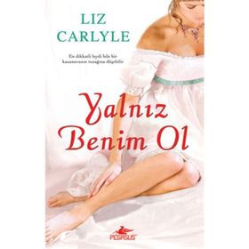 YALNIZ BENIM OL - LIZ CARLYLE