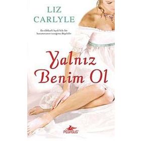 YALNIZ BENIM OL - LIZ CARLYLE