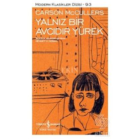 YALNIZ BIR AVCIDIR YÜREK - CARSON MCCULLERS