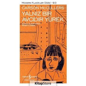 YALNIZ BIR AVCIDIR YÜREK - CARSON MCCULLERS