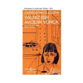 YALNIZ BIR AVCIDIR YÜREK - CARSON MCCULLERS