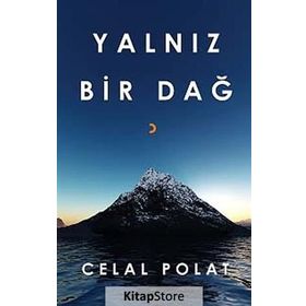 Yalnız Bir Dağ - Celal Polat