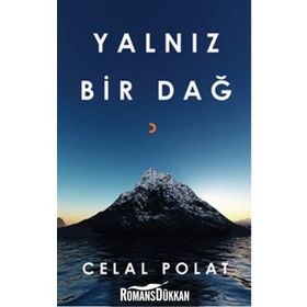 Yalnız Bir Dağ - Celal Polat