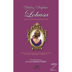 Yalnız Değilsin Lohusa - Fatma Kırımlı