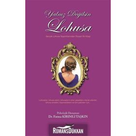 Yalnız Değilsin Lohusa - Fatma Kırımlı
