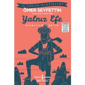 Yalnız Efe İş Bankası Kültür Yayınları