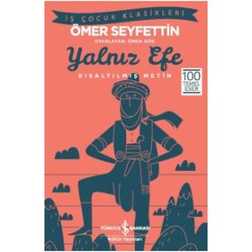 Yalnız Efe İş Bankası Kültür Yayınları